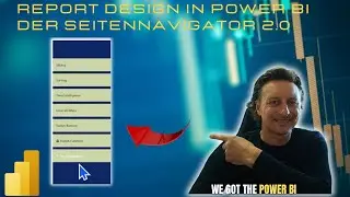 Report Design in Power BI - Der Seitennavigator 2.0