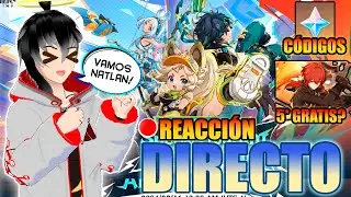 REACCIONANDO AL DIRECTO DE LA 5.0 NATLAN DE GENSHIN IMPACT!! ¿PROTOGEMAS? ¿5* GRATIS? ¿ANIME? 🤯😱