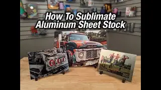 How To Sublimate Aluminum sheet stock