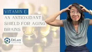 Vitamin E: An Antioxidant Shield for Aging Brains