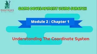 Understanding the cordinate system | Fundamentals of Scratch 3.0