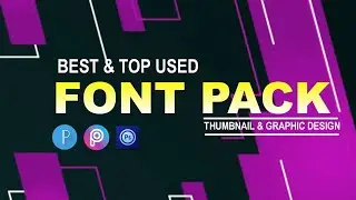 2021 Top Best Font Pack | Android / PC | Thumbnail Font Pack 2021 | Calligraphy Font Pack