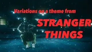 Stranger Things Cello Variations on a Theme ...... ///AARON SINCLAIR \\\\