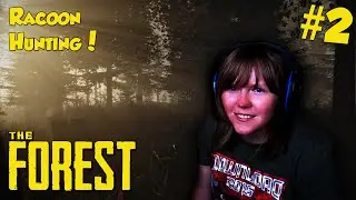 Naked Cannibal Party | THE FOREST |#2| Racoon Hunting