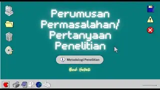 Perumusan Masalah & Pertanyaan Penelitian
