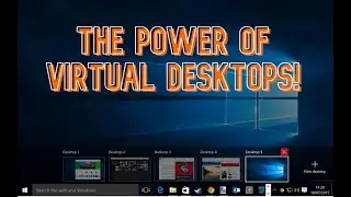 How to have MORE THAN ONE  desktops?(Virtual Desktops)