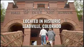 Visit the National Mining Hall of Fame and Museum