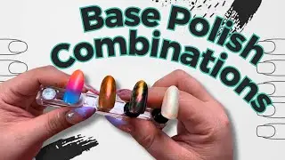 🌟 BASE POLISH COMBOS on the Fly! Try These Striking Looks NOW! | 1-Minute Maniology