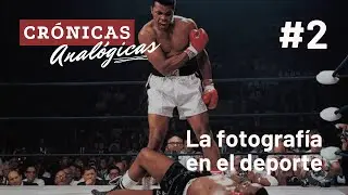 #CronicasAnalogicas N°2: La fotografía en el deporte