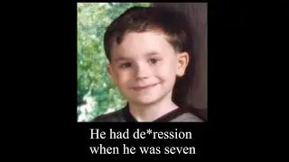 He took his own life at age 7