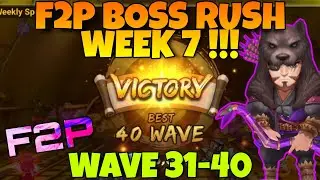 F2P BOSS RUSH WEEK 7 WAVE 31-40 !!! SUMMONERS WAR X JUJUTSU KAISEN