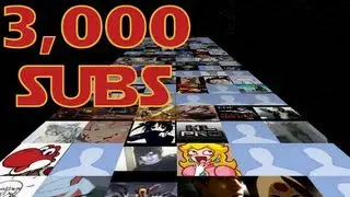 3,000 Subscribers Special