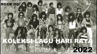 KOLEKSI LAGU HARI RAYA MAT ROCK