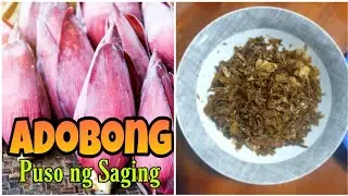 Adobong Puso ng Saging || Panalo sa lasa at sa Bulsa.
