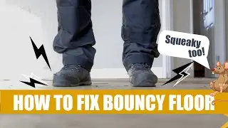 How To Fix Bouncy Floor | Renovate Project