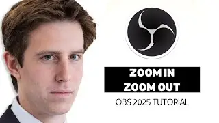 How to Zoom In and Out in OBS Studio – Easy Guide (2025)