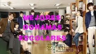 los mejores Doramas Escolares