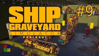 Ship Graveyard Simulator прохождение #9 ♦ МАШИННОЕ ОТДЕЛЕНИЕ ♦