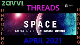ZAVVI Threads Unboxing - April Zavvi Threads box 2021 - SPACE!!!