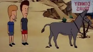 Beavis: The poop is coming out of the ass of the ass