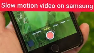 slow motion video in samsung || how to record slow motion video on samsung android phone