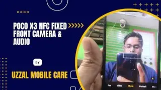 Poco X3 NFC Fixed Front Camera & Audio