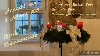 Andacht für den 4. Advent 2021 aus Kleinalmerode