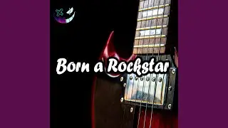 Born a Rockstar (Spanish Version)
