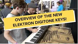 SUPERBOOTH19: Elektron Digitone Keys walkthrough and key features