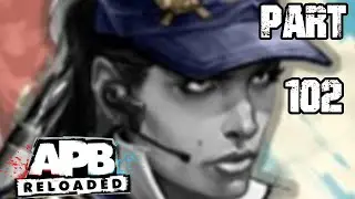 APB Reloaded Life on Patrol Season 5 PART 102 - NO SERVICE? NO STORE!