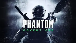 Phantom: Covert Ops  |  Oculus Rift Gameplay Trailer