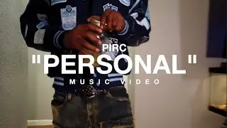 PircMan - Personal (Official Music Video)