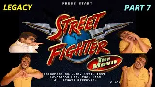 Letall ofUs2getherGo&DoDVGonSSDPLLGNDN1HCGBLHCGBLGNDSAAHC Legacy 1995 Street FighterDmovie Dgame pt7