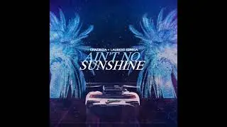 Crazibiza, Laurent Simeca - Ain't No Sunshine (Original Mix)