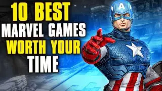 10 Best Marvel Games Worth Your Time!