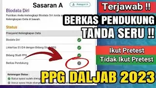 🔴Terjawab !! Sasaran Kategori A, Ikut Pretest Dan Tidak ikut Pretest PPG Daljab 2023 !!