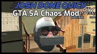 The Final Run! GTA:SA Chaos Mod Part 1 | Josh Done Quick Six Run 15 