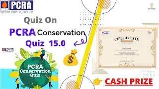 PCRA Conservation Quiz 15.0 Questions with Answer Key | Free certificate | New Quiz Of PCRA