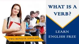 What is a Verb - Basic English Grammar Tutorial