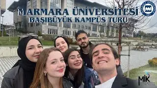 MARMARA ÜNİVERSİTESİ BAŞIBÜYÜK KAMPÜS VLOG