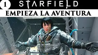 #STARFIELD 01 - EMPIEZA LA AVENTURA - GAMEPLAY ESPAÑOL