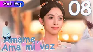 【Sub Español】 Ámame, Ama mi voz EP08 | Love Me Love My Voice | 很想很想你