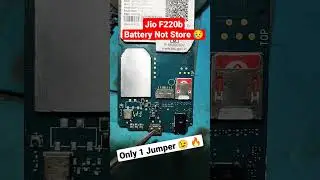 Jio F220b Battery Not Store/Slow Charging Solved Only 1 Jumper 😉 🔥🔥🔥🔥