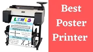 Best Poster Printer Review and Buying Guide 2022
