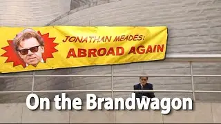 Meades, On the Brandwagon, 2007