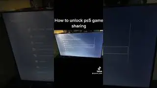 Unlock Ps5 game sharing 