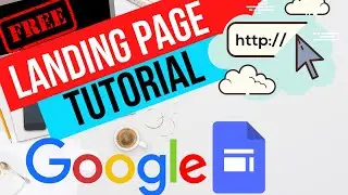 How to Create a LANDING PAGE For Free with Google Sites | Landing Page Design Tutorial