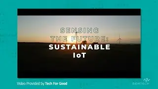 Sensing The Future: Sustainable IoT (by Tech For Good)