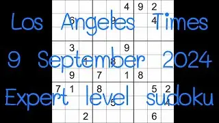 Sudoku solution – Los Angeles Times 9 September 2024 Expert level