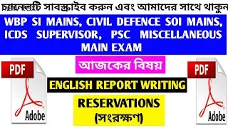 Descriptive general English of wbp SI mains , wbp SOI, ICDS SUPERVISOR, PSC MISCELLANEOUS mains exam